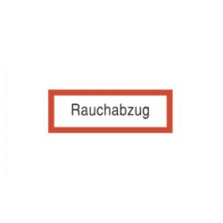 Brandschutzschild als Text Rauchabzug