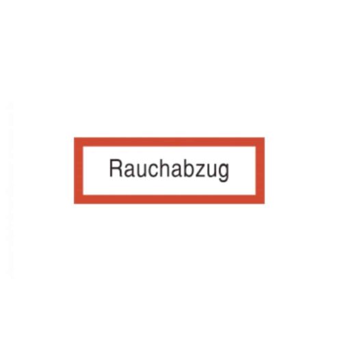 Brandschutzschild als Text Rauchabzug