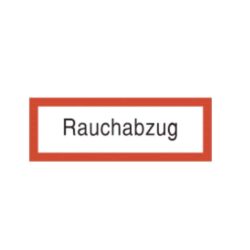 Brandschutzschild als Text Rauchabzug