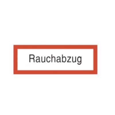 Brandschutzschild als Text Rauchabzug