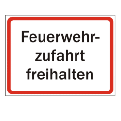 Schild "Feuerwehrzufahrt freihalten"